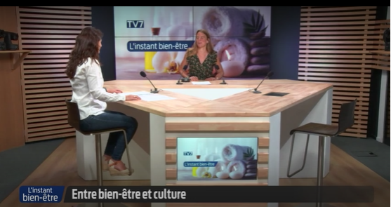 Reportage TV7 – Entre culture et bien-être